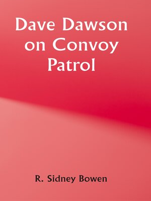 cover image of Dave Dawson on Convoy Patrol